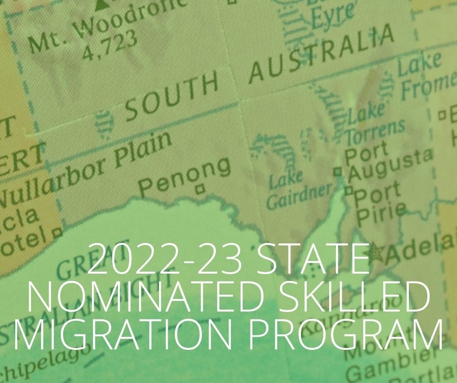 What has SA announced? 202223 State Nominated Skilled Migration